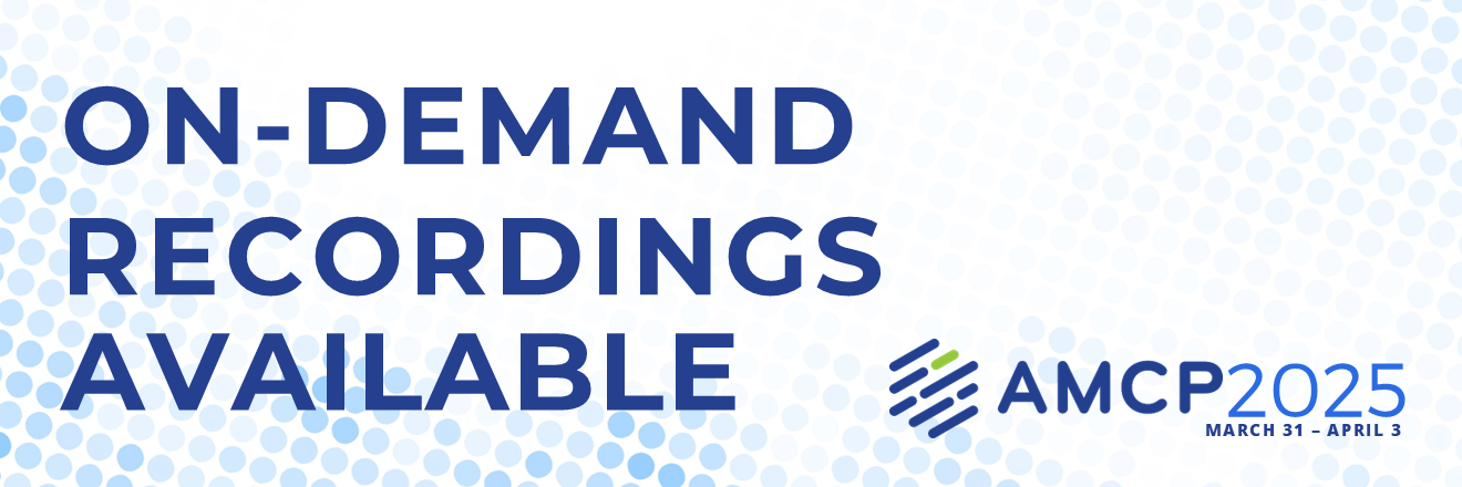 Recorded Sessions from AMCP 2025 | AMCP Learn